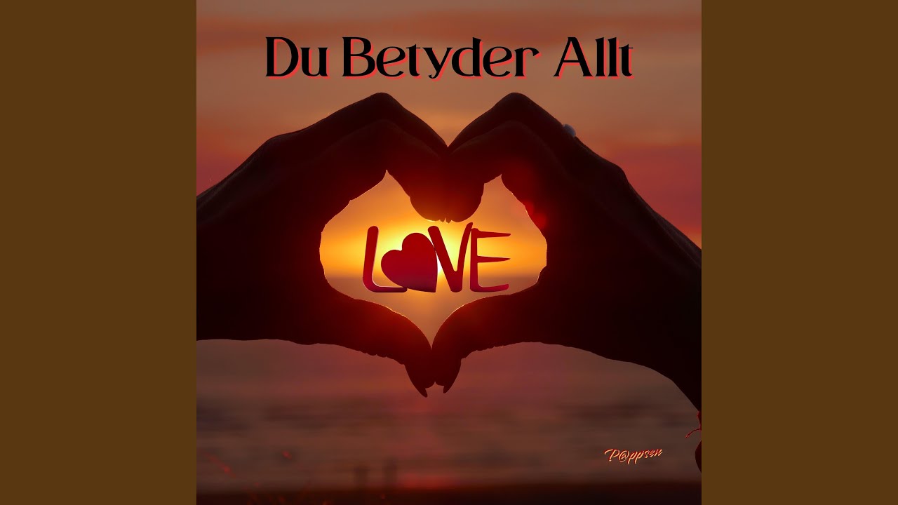 Du Betyder Allt