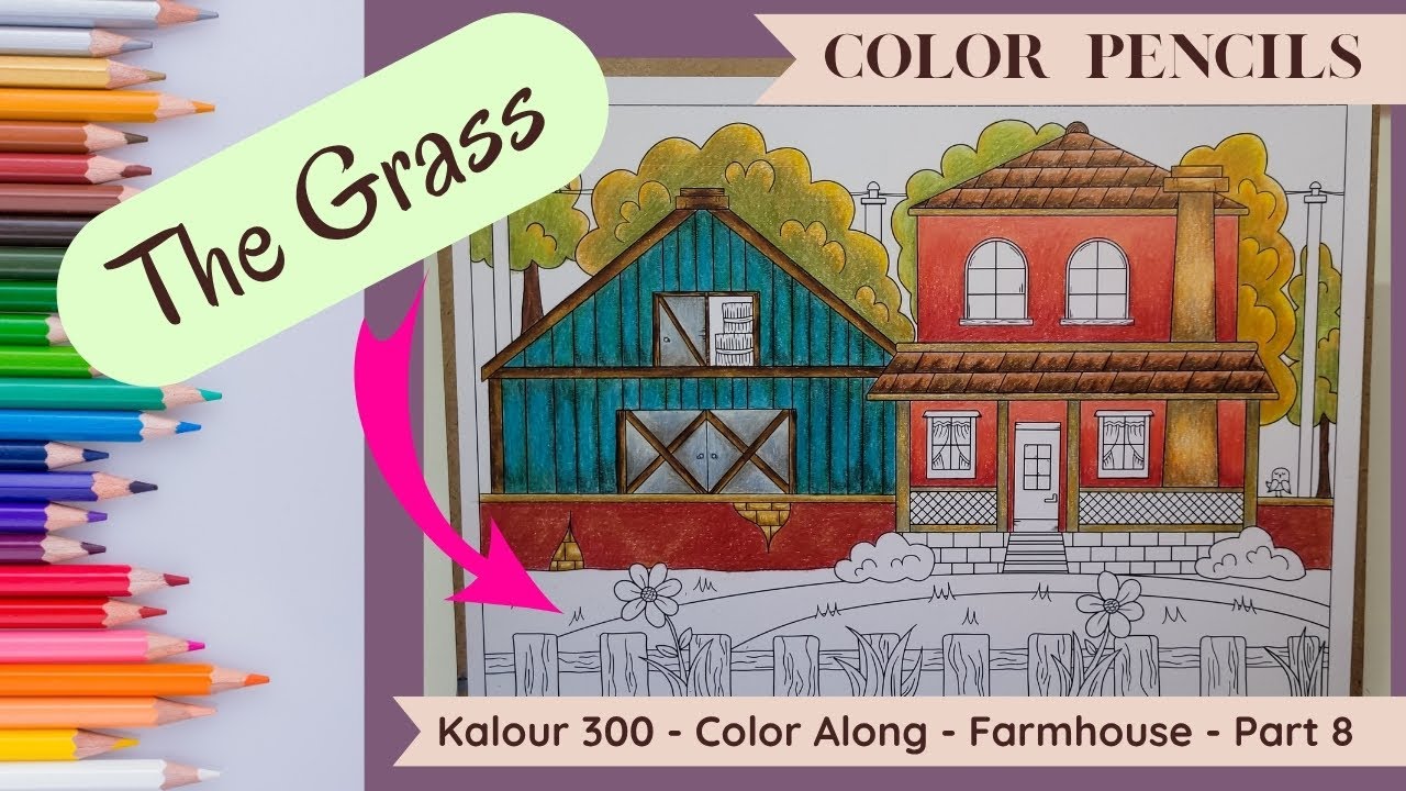 Color With Me Using Kalour 300 Colored Pencils | Farmhouse Coloring Page - Part 8| Real-Time