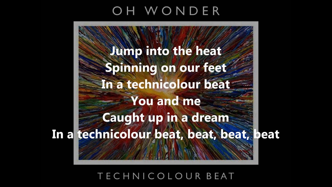 Oh Wonder - Technicolour Beat [Lyrics]