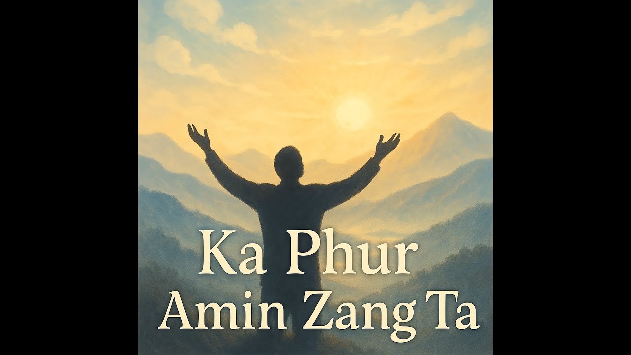 ka phur amin zang tah - ICI central choir
