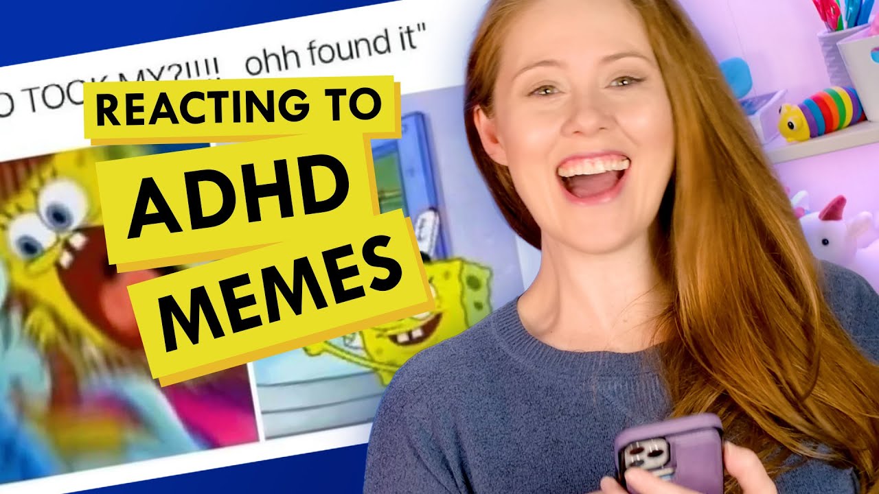 Reacting to even more ADHD Memes!