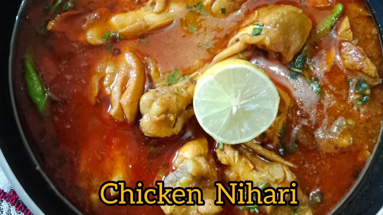 Chicken Nihari recipe❤️ जब कुछ समझ न आए तो झटपट से बनाए लजीज दिल्ली वाली चिकन निहारी