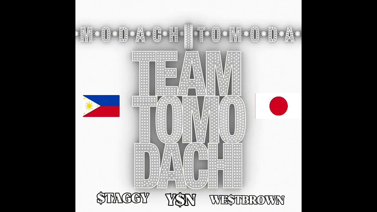 TEAM TOMODACHI🇵🇭🇯🇵(REMIX) - $TAGGY x Y$N x WE$TBROWN (SURIGAO CITY)