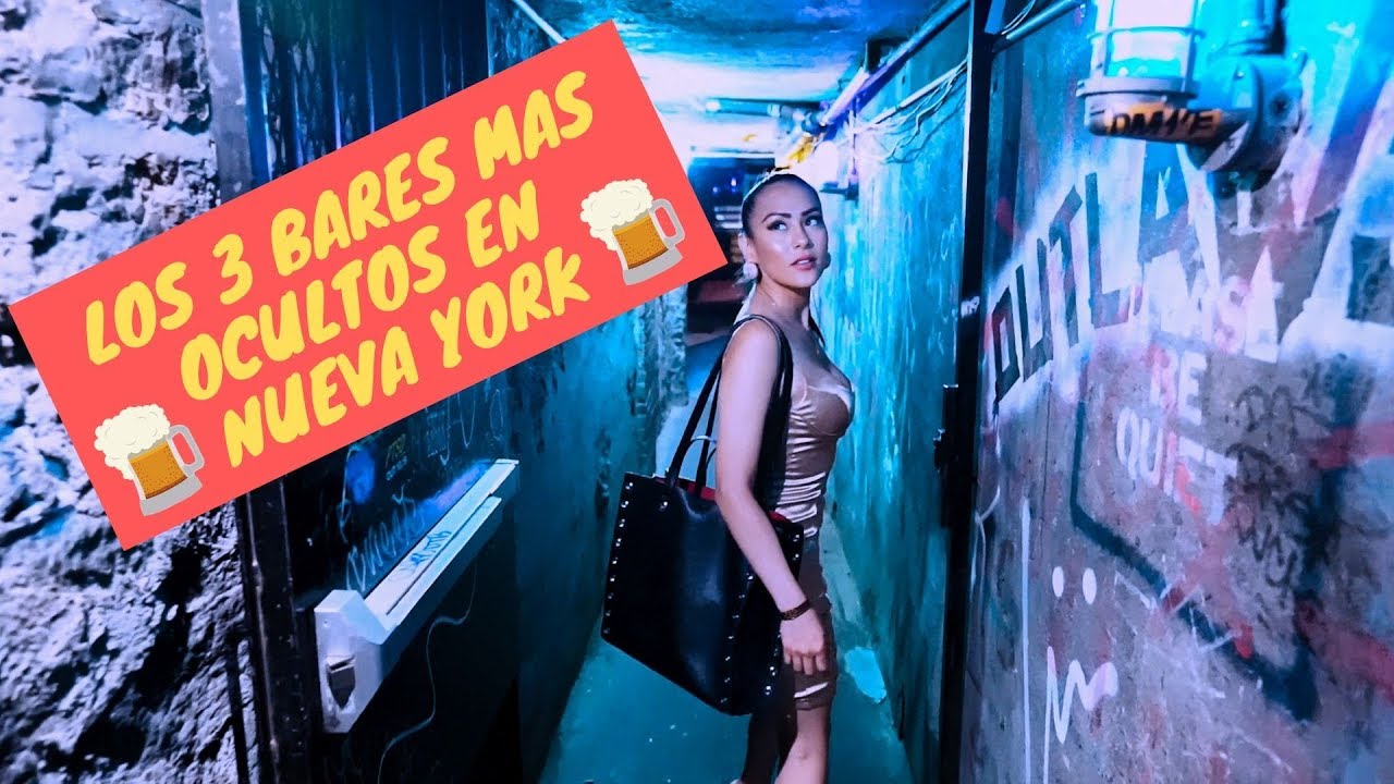 LOS 3 BARES MAS OCULTOS EN NUEVA YORK ( Te Sorprenderas )