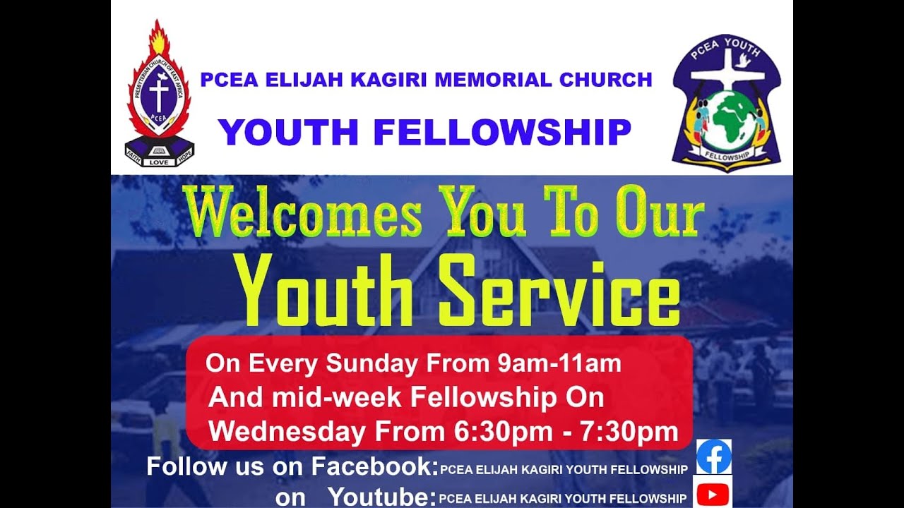YOUTH SERVICE PCEA ELIJAH KAGIRI MEMORIAL CHURCH - THIKA  16/11/2025