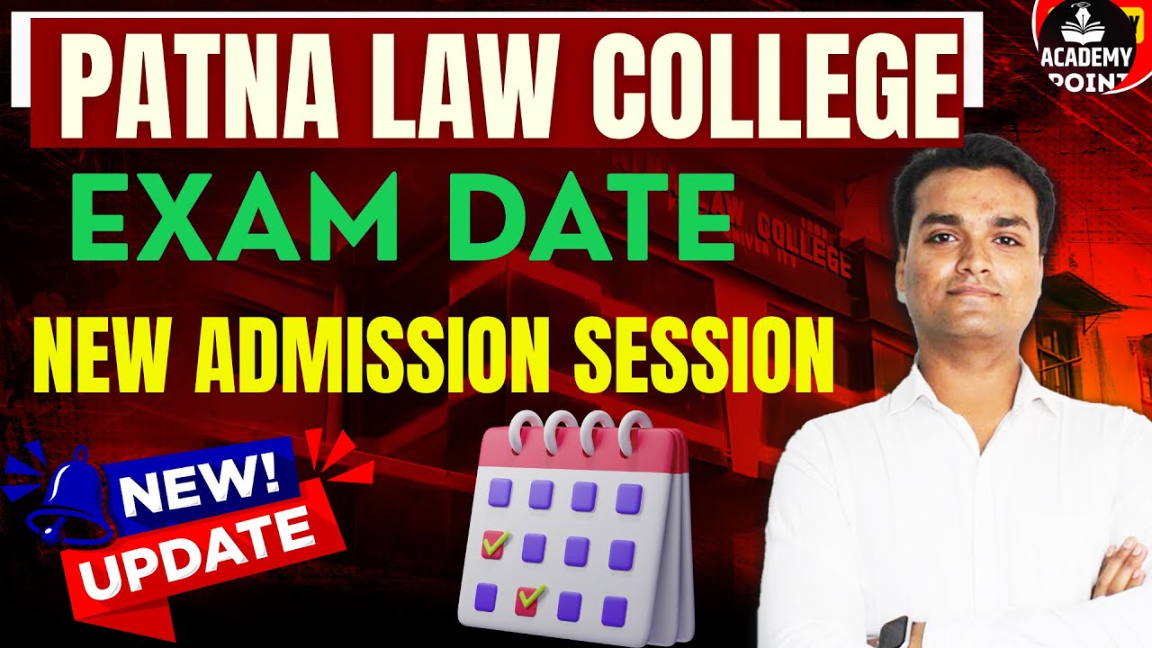 📢 Patna Law College Exam Date 2026 | Patna University LL.B Latest Update 🔥