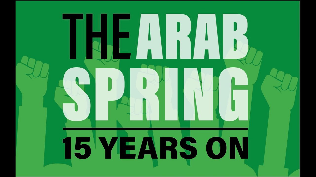 The Arab Spring Fifteen Years On | Crown Center's Spring Kickoff | Thursday, January 15, 2026