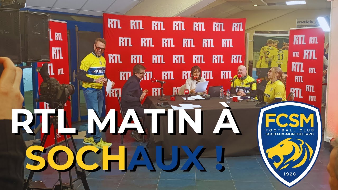 La matinale de RTL à Sochaux ! (Reportage)