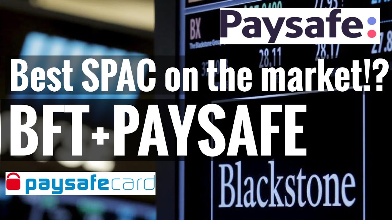 This SPAC has massive upside and growth potential!! Why Paysafe (BFT) is a great buy and undervalued