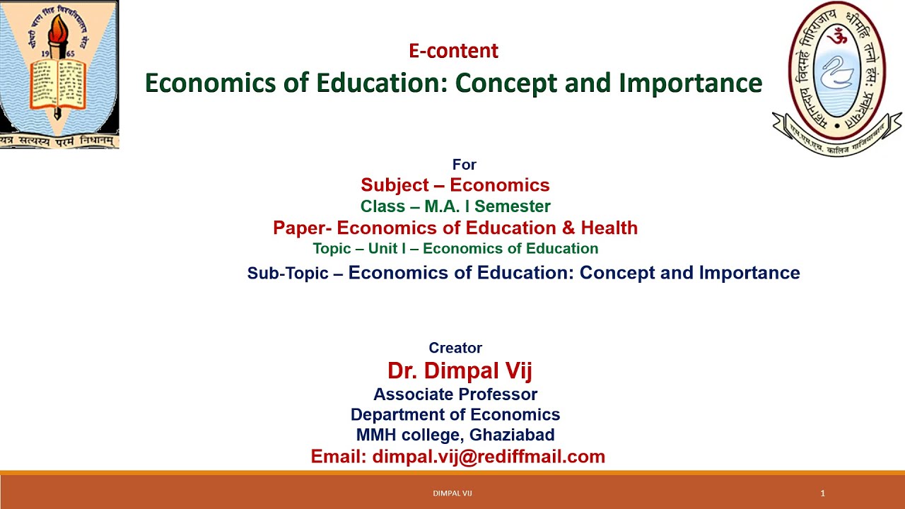 Video 1 Economics of Education: Concept and Importance