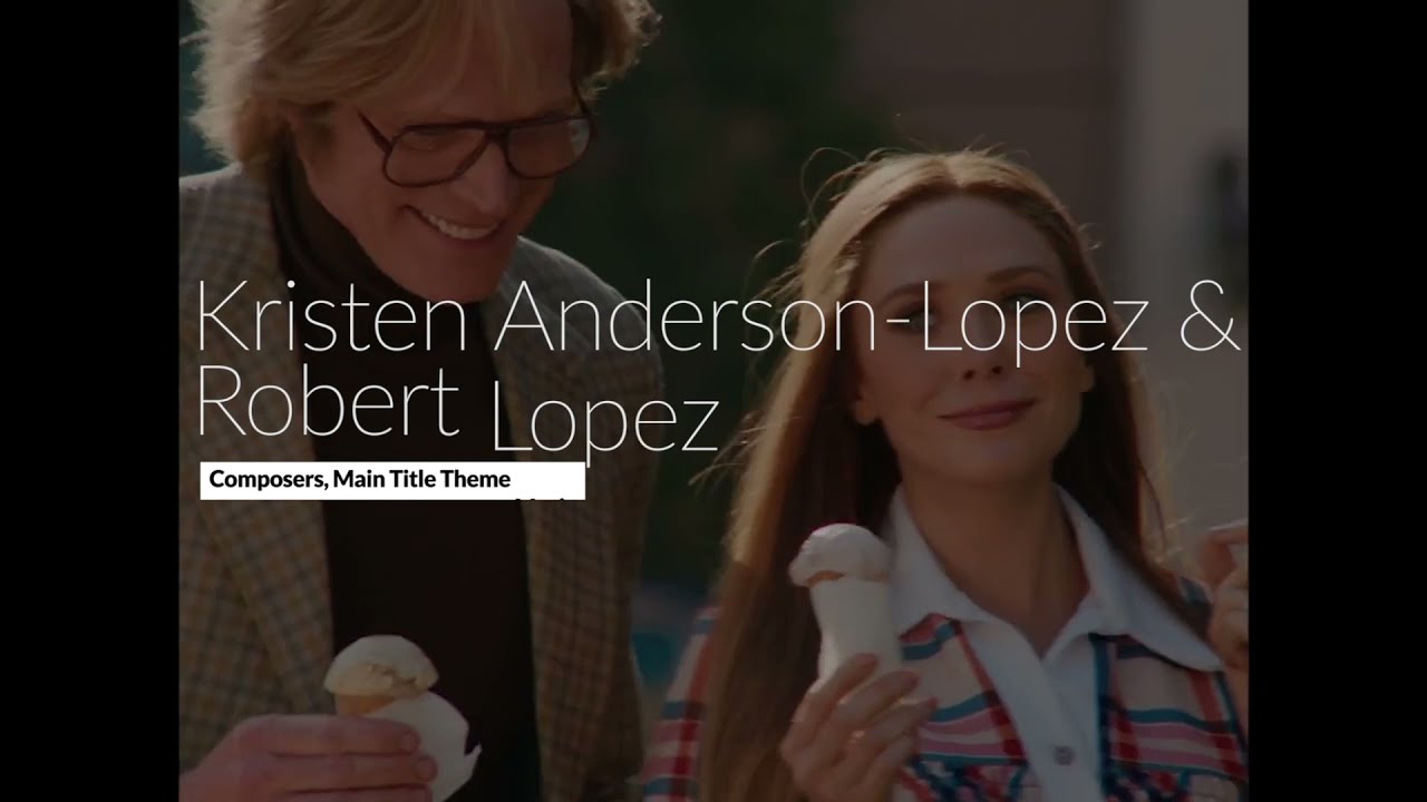 Kristen Anderson-Lopez and Robert Lopez on The Main Title Theme Music of 'WandaVision'