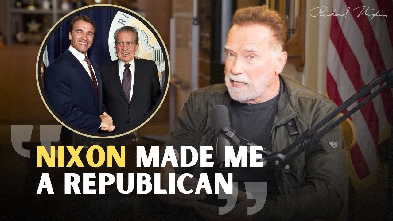 Arnold Schwarzenegger Became A Republican BECAUSE of Nixon