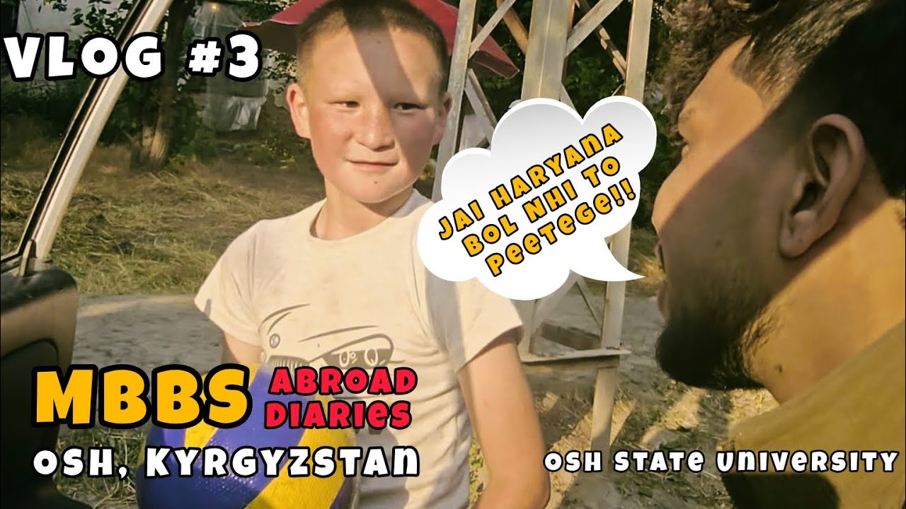 Vlog - 3 | @the_raosahab_official | Osh City Tour | MBBS Abroad | Osh Medical University Kyrgyzstan