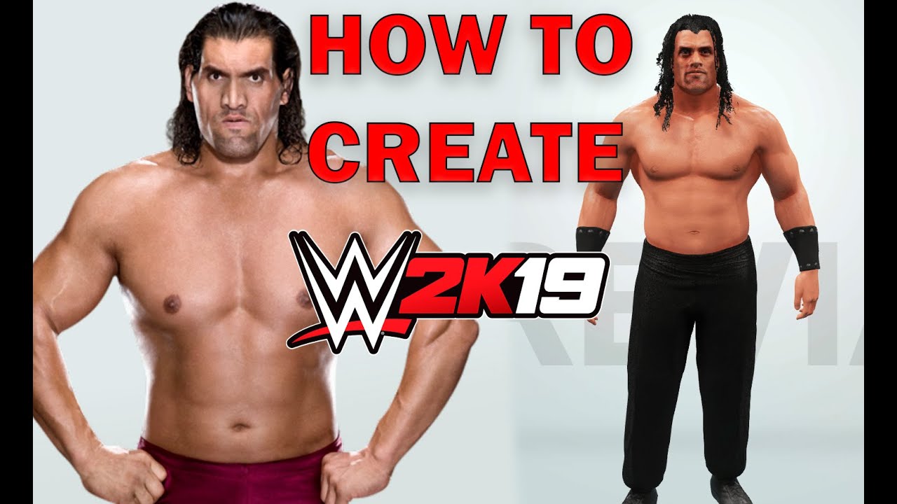 HOW TO MAKE GREAT KHALI WWE2K19