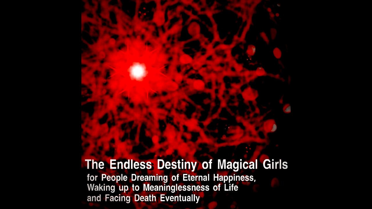 [Original / オリジナル楽曲] The Endless Destiny of Magical Girls