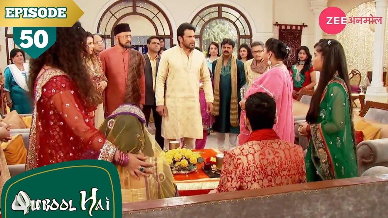 हसीना ने लायी दो भाइयो में दूरिया | Qubool Hai | Full Episode - 50 | Surbhi | Karan | Zee Anmol