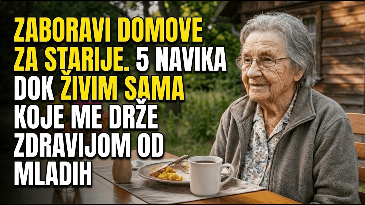 83 Godine i Živim Sama. 5 Navika Koje Me Drže Zdravijom Od Mladih