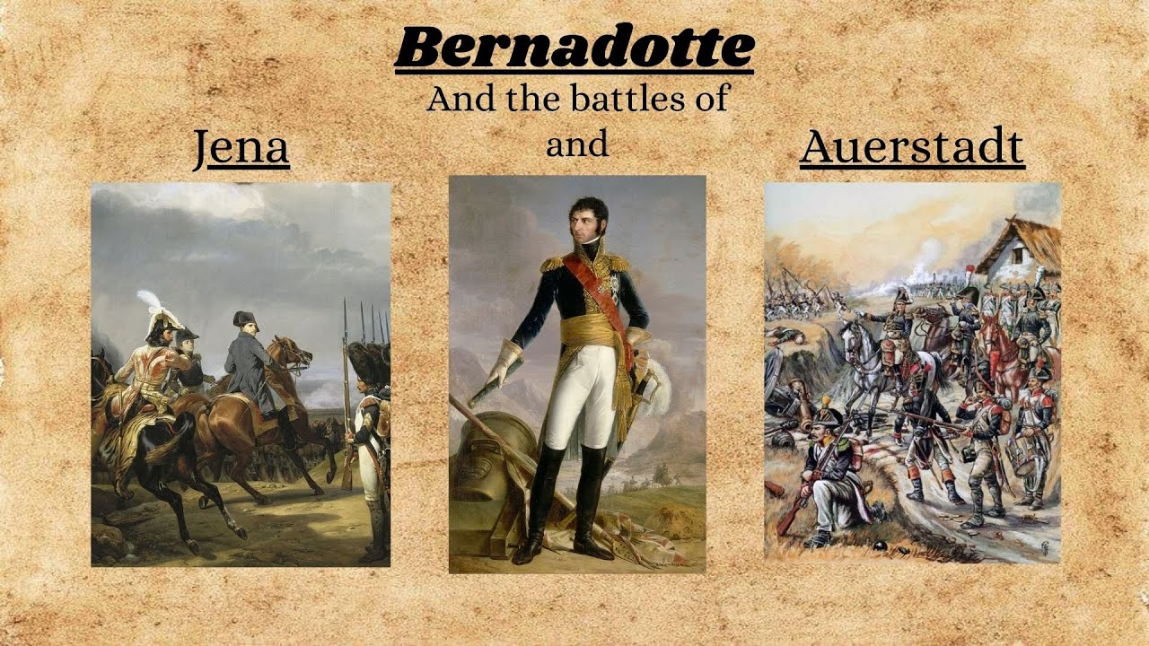 The Bernadotte Controversy -The Case of the Missing Marshal, 1806