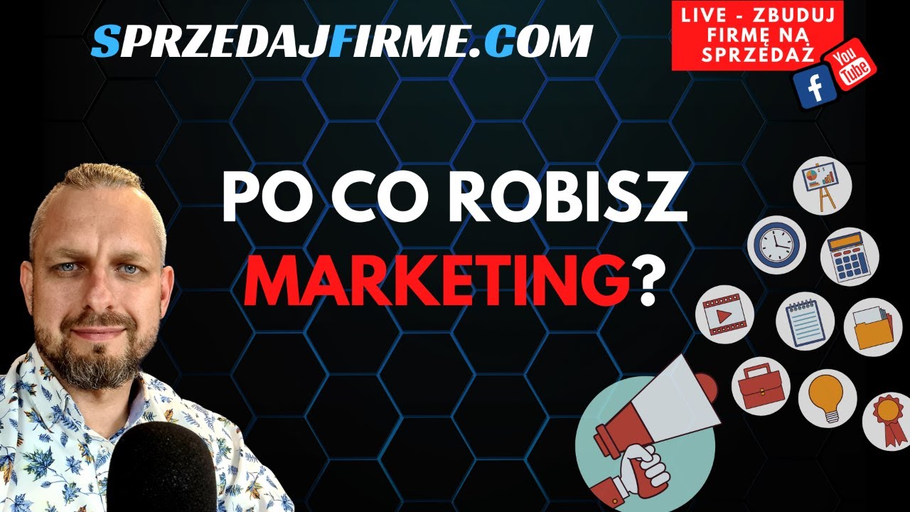 #179 Po co robisz marketing?