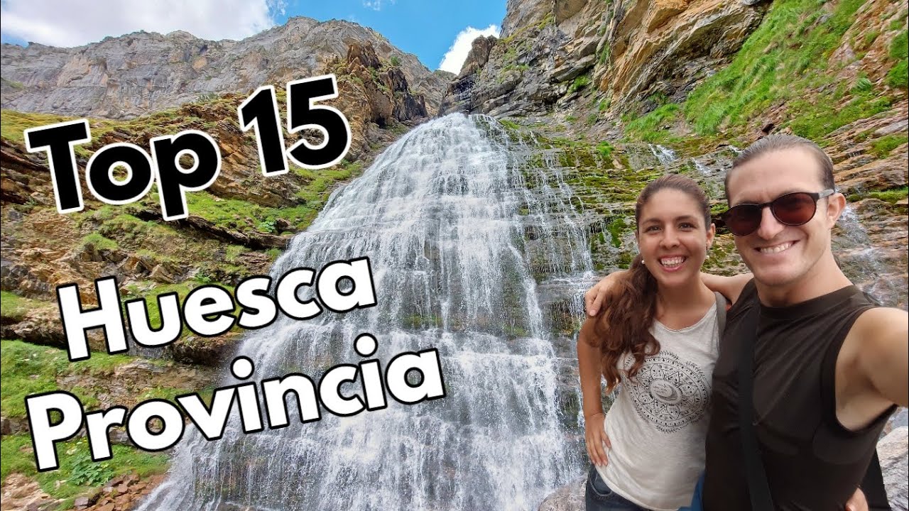 🔴 Los 15 LUGARES más Bonitos que ver en HUESCA PROVINCIA (ARAGÓN) 4K | España