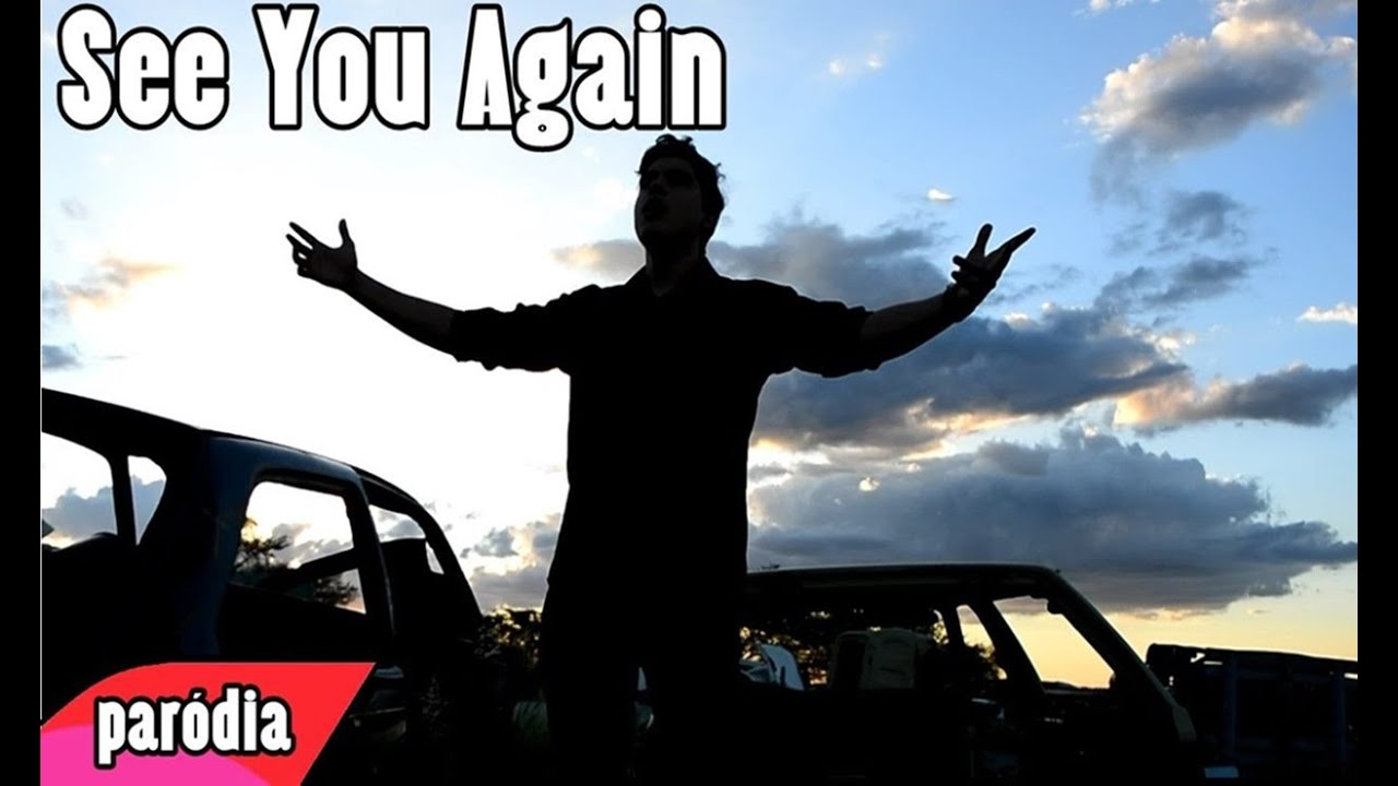 Wiz Khalifa - See You Again ft. Charlie Puth - Paródia - ''Porque Eu Sou Pobre?''
