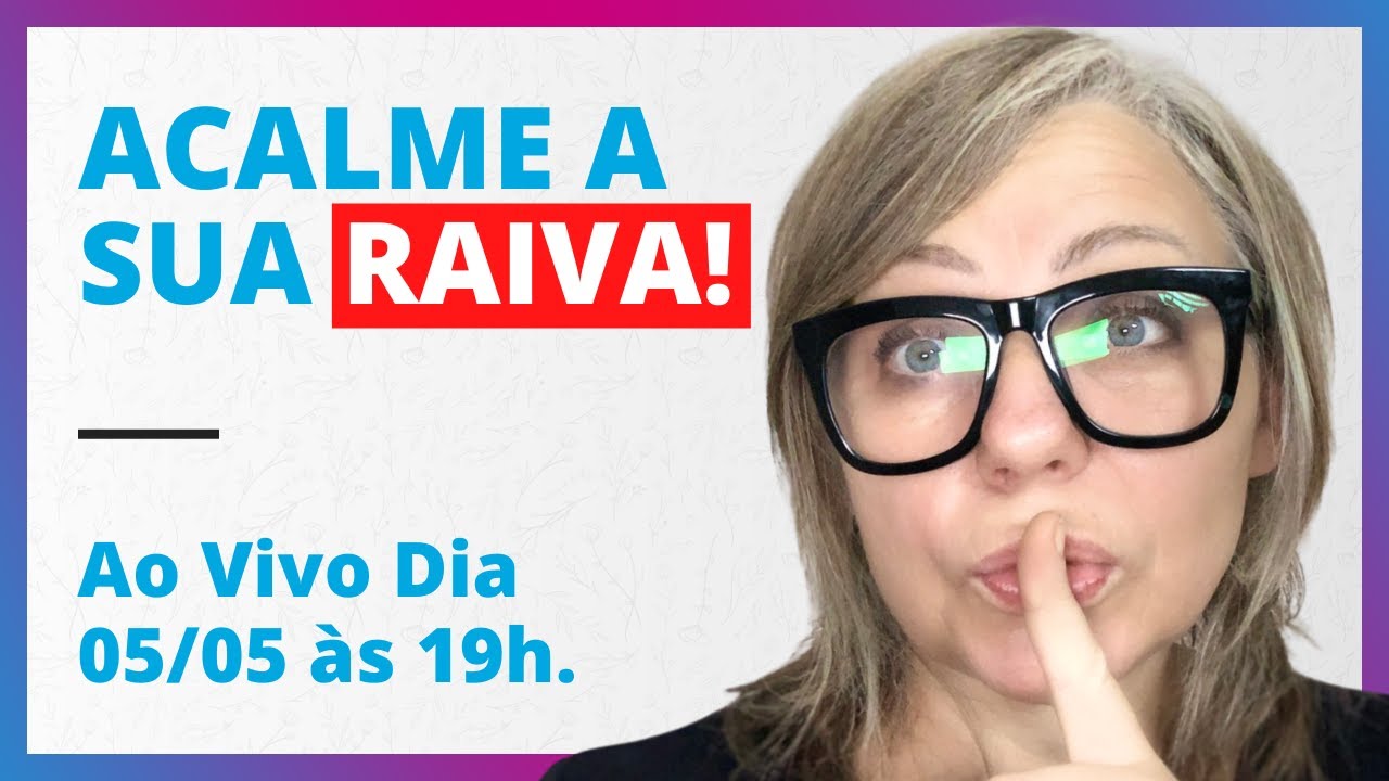 Como Lidar Com a Raiva? [ANSIEDADE] | Elsie Psicoterapeuta