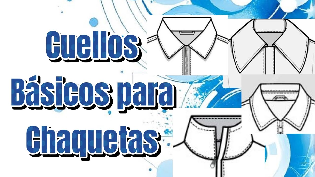 4 Cuellos Básicos para Chaquetas 