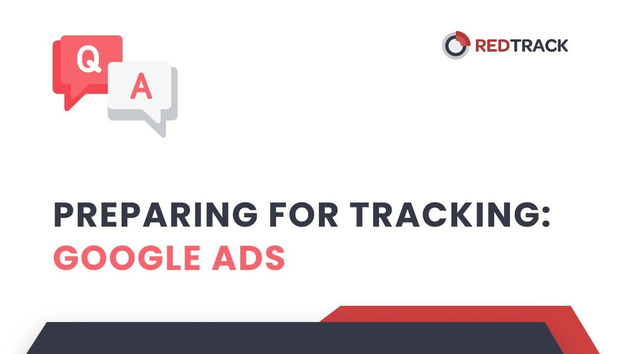RedTrack Q&A session. Tracking: Google Adwords