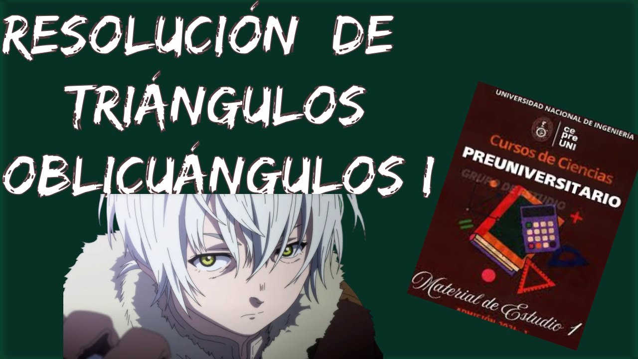 Solucionario cepre uni trigonometria 2026-1 RESOLUCIÓN DE TRIÁNGULOS OBLICUÁNGULOS PARTE 1
