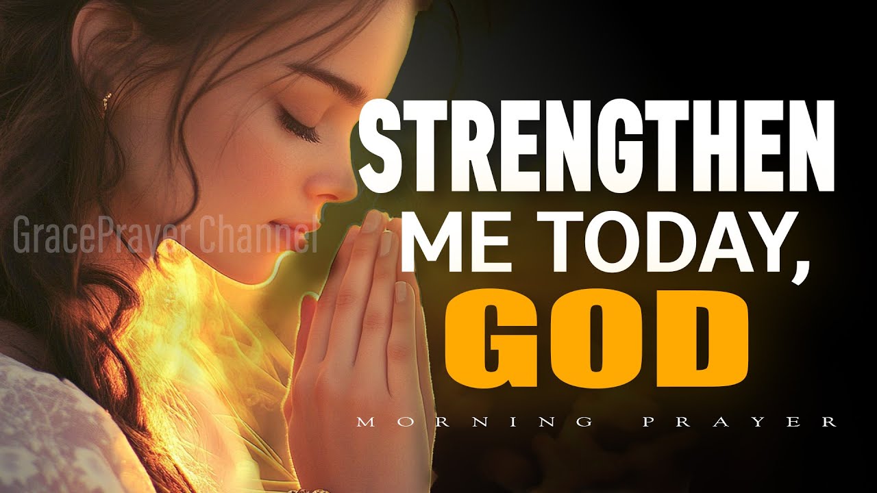 Lord, Protect My Mind and Strengthen Me Today | Powerful Prayer for Peace & Focus | Morning Prayer