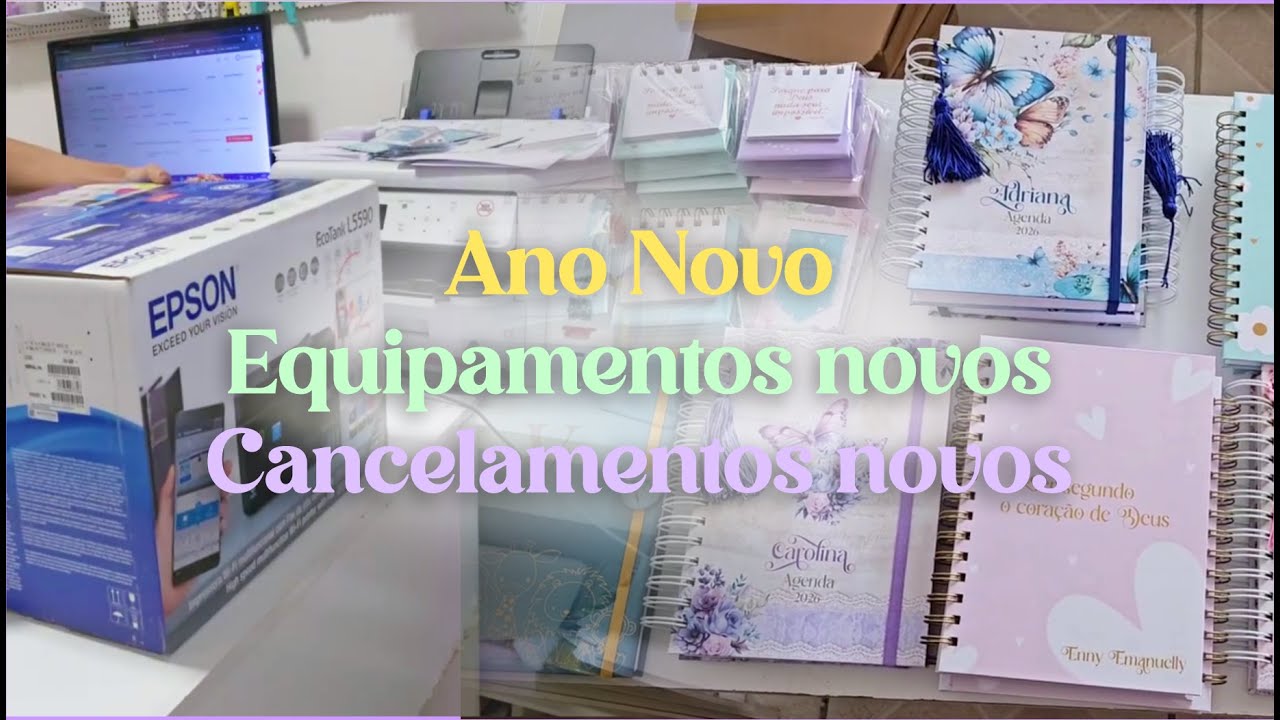 Muitos cancelamentos / Impressora nova / Primeira produção de 2026