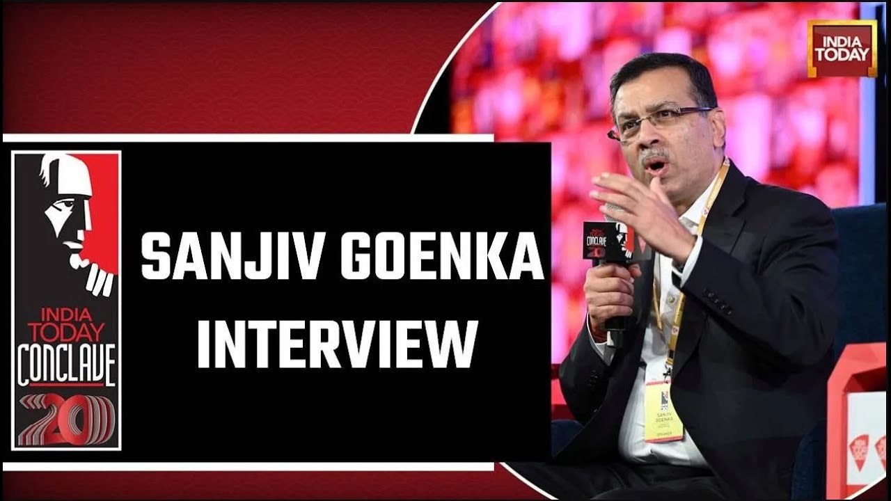 Industrialist Sanjiv Goenka On Risk-Taking & Betting On New India | India Today Conclave 2023