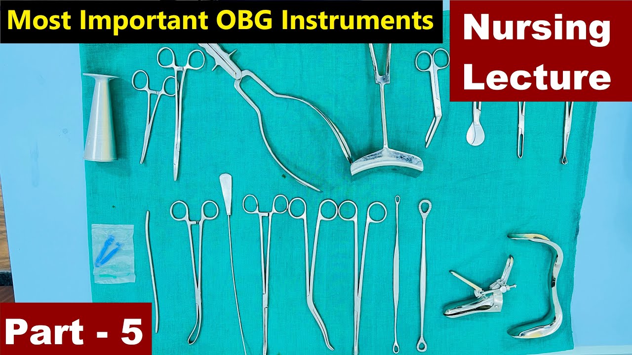 Most Important OBG instruments Part-5 (Hindi) | Nursing Lecture
