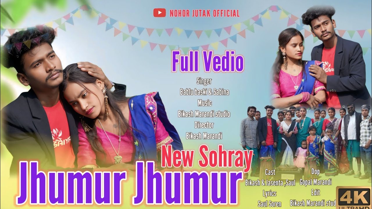 JHUMUR JHUMUR FULL VEDIO NEW SANTHALI SOHRAY VEDIO STEPHAN TUDU BIKASH MARANDI JASENTA HEMBRAM 