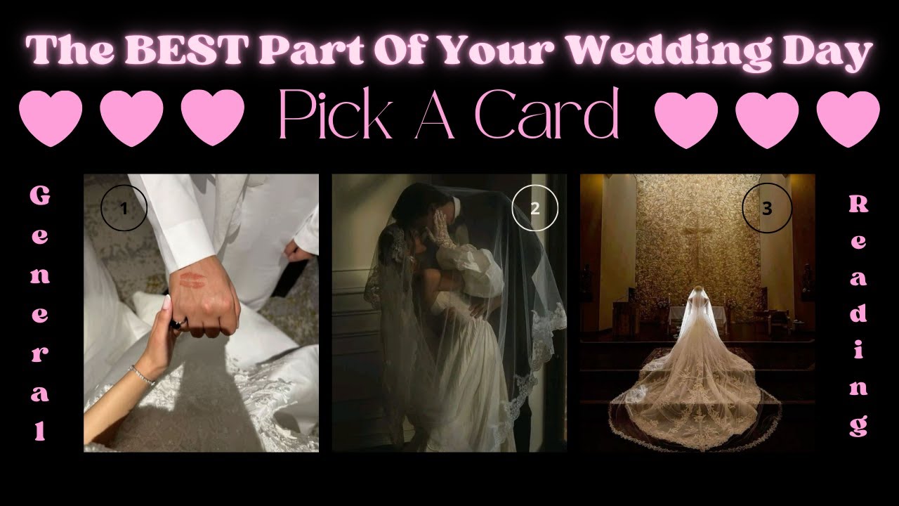 🩵 The 🥹 BEST 🥹 Part Of Your 💍  Wedding Day 🩵 | PICK A CARD