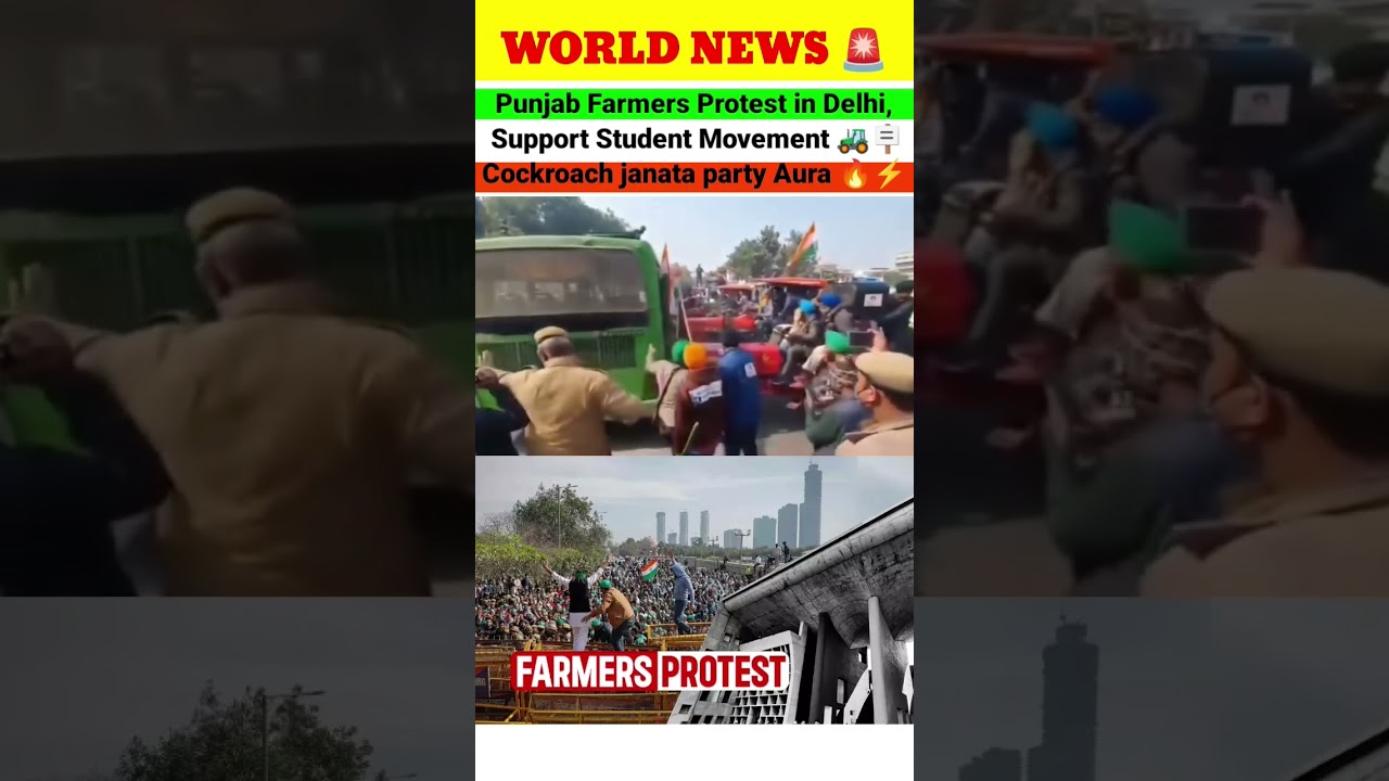 @genzyboy07  #PunjabFarmers #StudentProtest #BreakingNews