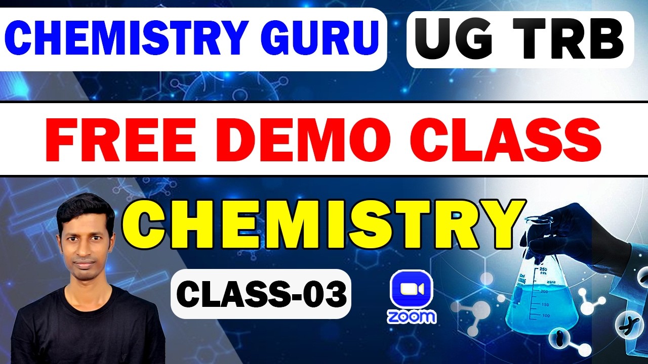 | CHEMISTRY 03 | ASHOKAN P | #chemistryguru  #ugtrbchemistry  #ugtrbintroclass #trbexampreparation