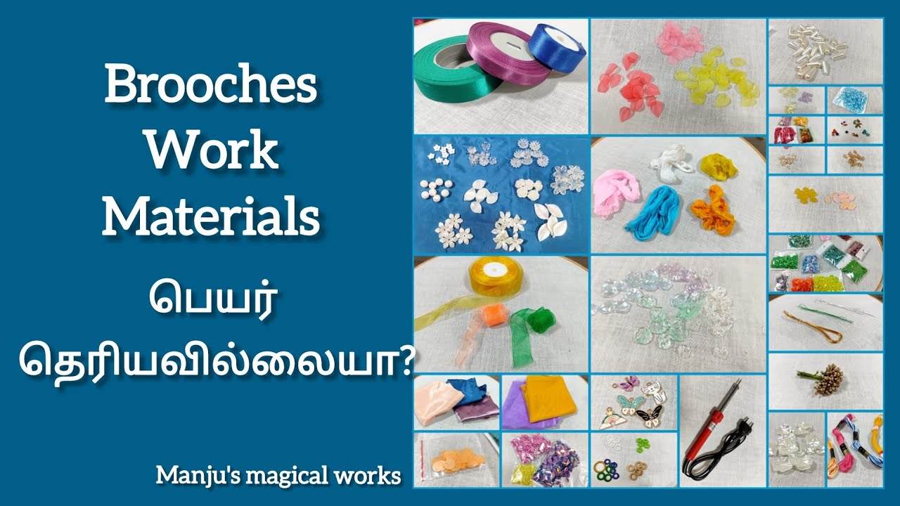 Brooches work materials name list | Free brooches class #brooches #brooch #free #work #beginners