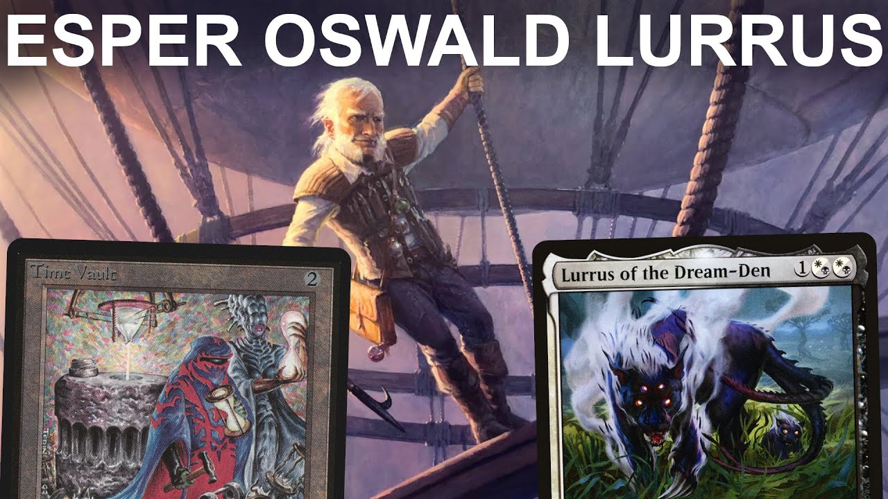 BENDING THE VAULT! Vintage Esper Oswald Lurrus Vault Key Combo-Control. MTG