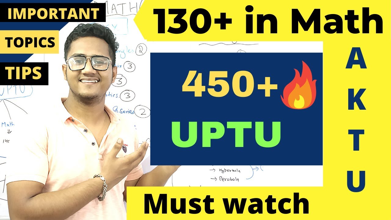 UPTU 2020 last Days Preparation | Get 130+ in Maths UPSEE 2020 | AKTU Exam 2020