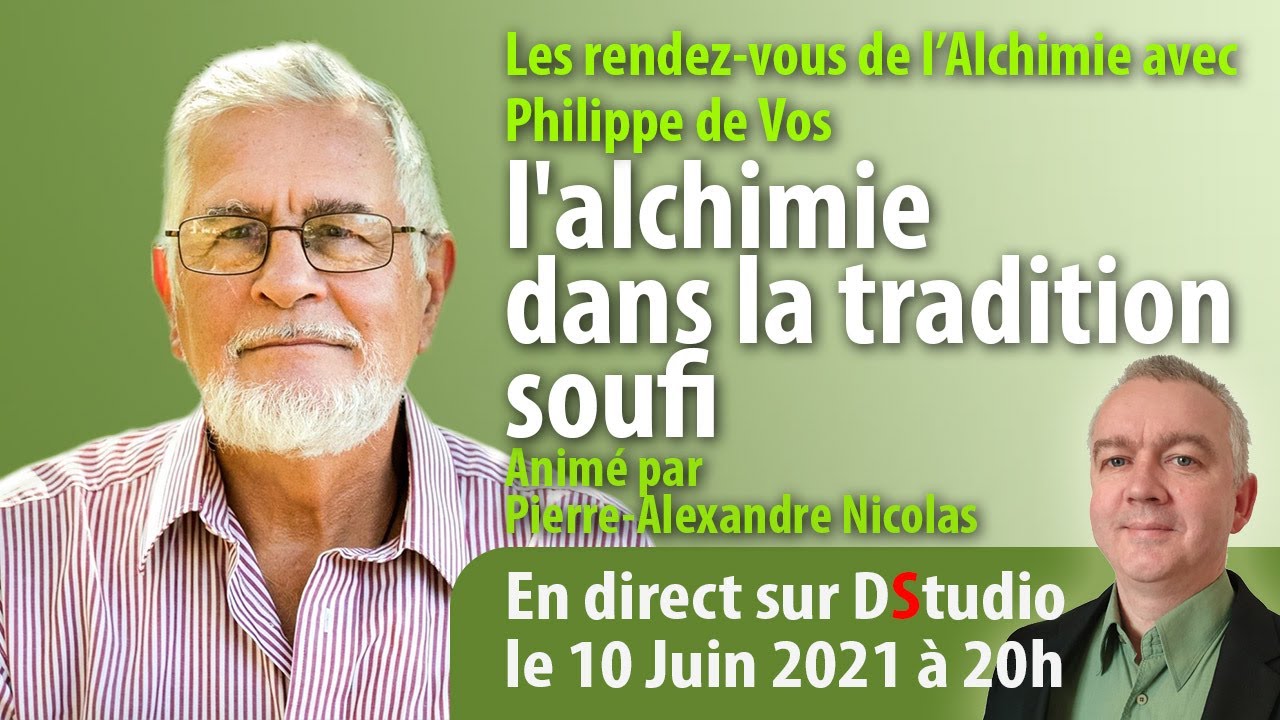 L'alchimie dans la tradition Soufi avec Philippe de Vos