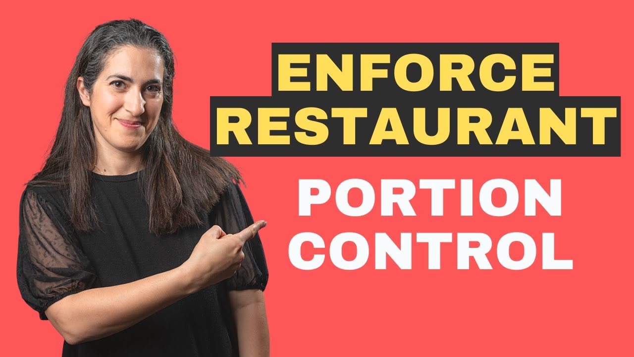 6 Remarkable Restaurant Portion Control Tips | Restaurant Management Tips