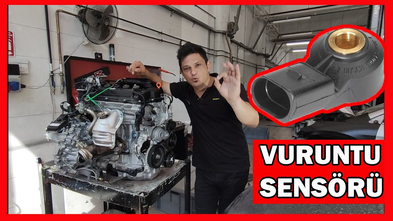 Vuruntu Sensörü Arıza Belirtileri? Vuruntu Sensörü Nedir Ne İşe Yarar? Vurutuntu Senörü Nerede?