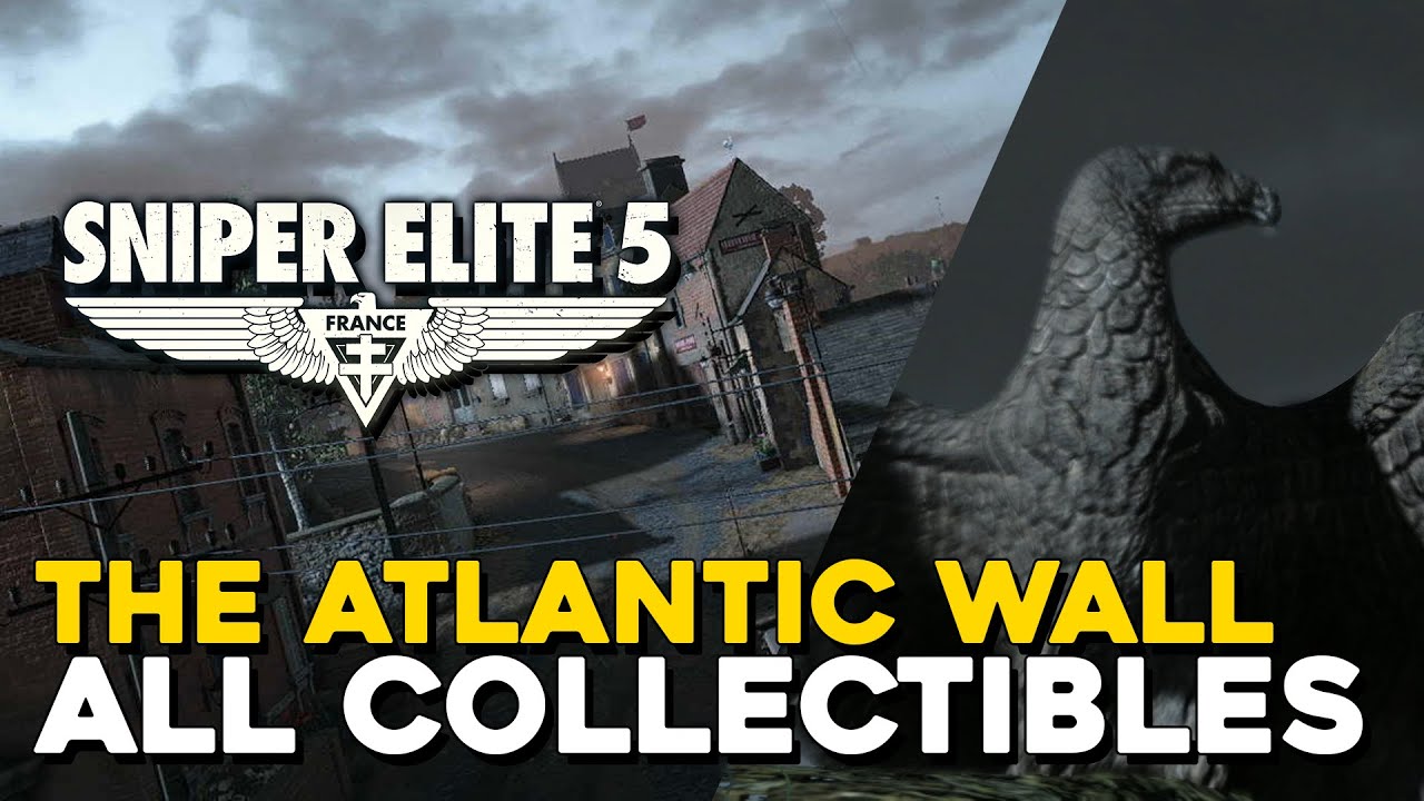 Sniper Elite 5 The Atlantic Wall (Mission 1) All Collectible Locations