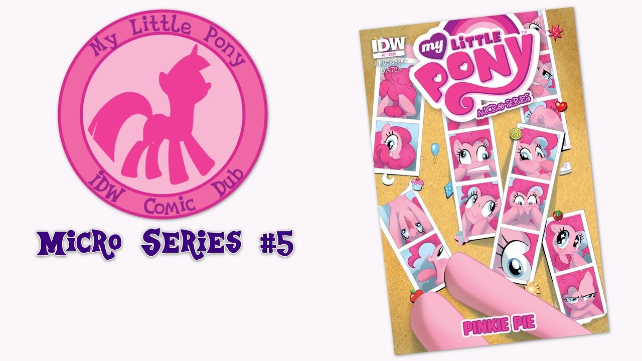 Micro Series Comic dub #5 –Pinkie Pie