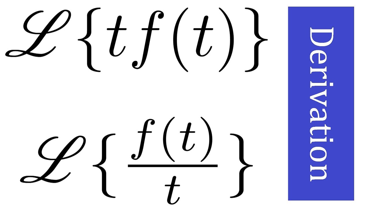 Laplace transform of tf(t) and f(t)/t