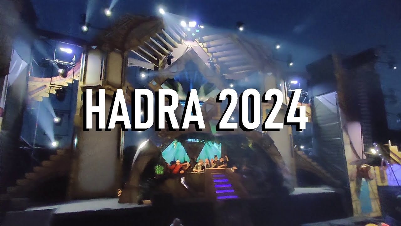 HADRA TRANCE FESTIVAL 2024