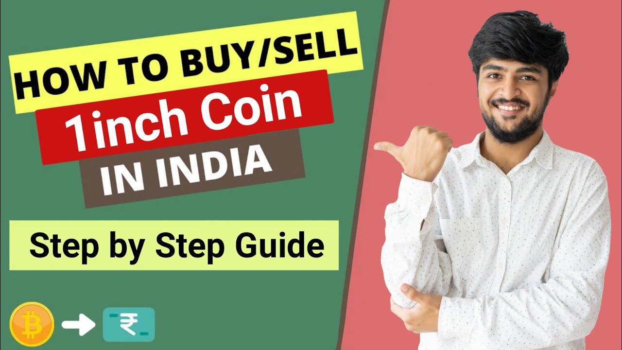 How to Buy / Sell 1inch Coin in India - 2021 || India mai 1inch Coin kaise buy kare