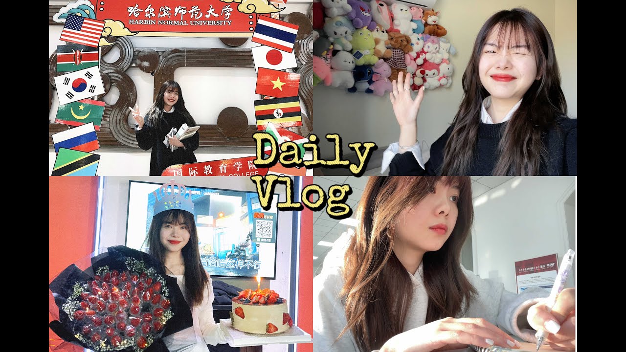#17 Du học Trung Quốc II DAILY VLOG - Kì học mùa xuân, sinh nhật, tuyết cuối mùa, back to school
