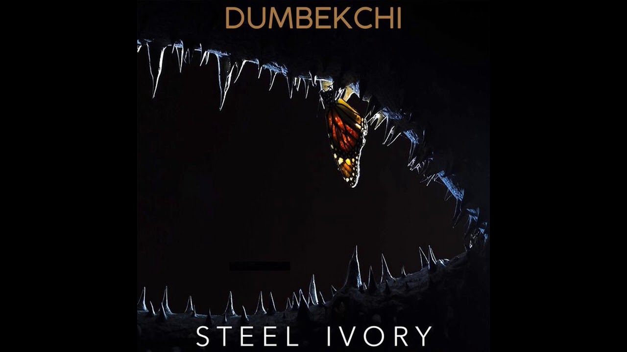 Dumbekchi - Steel Ivory